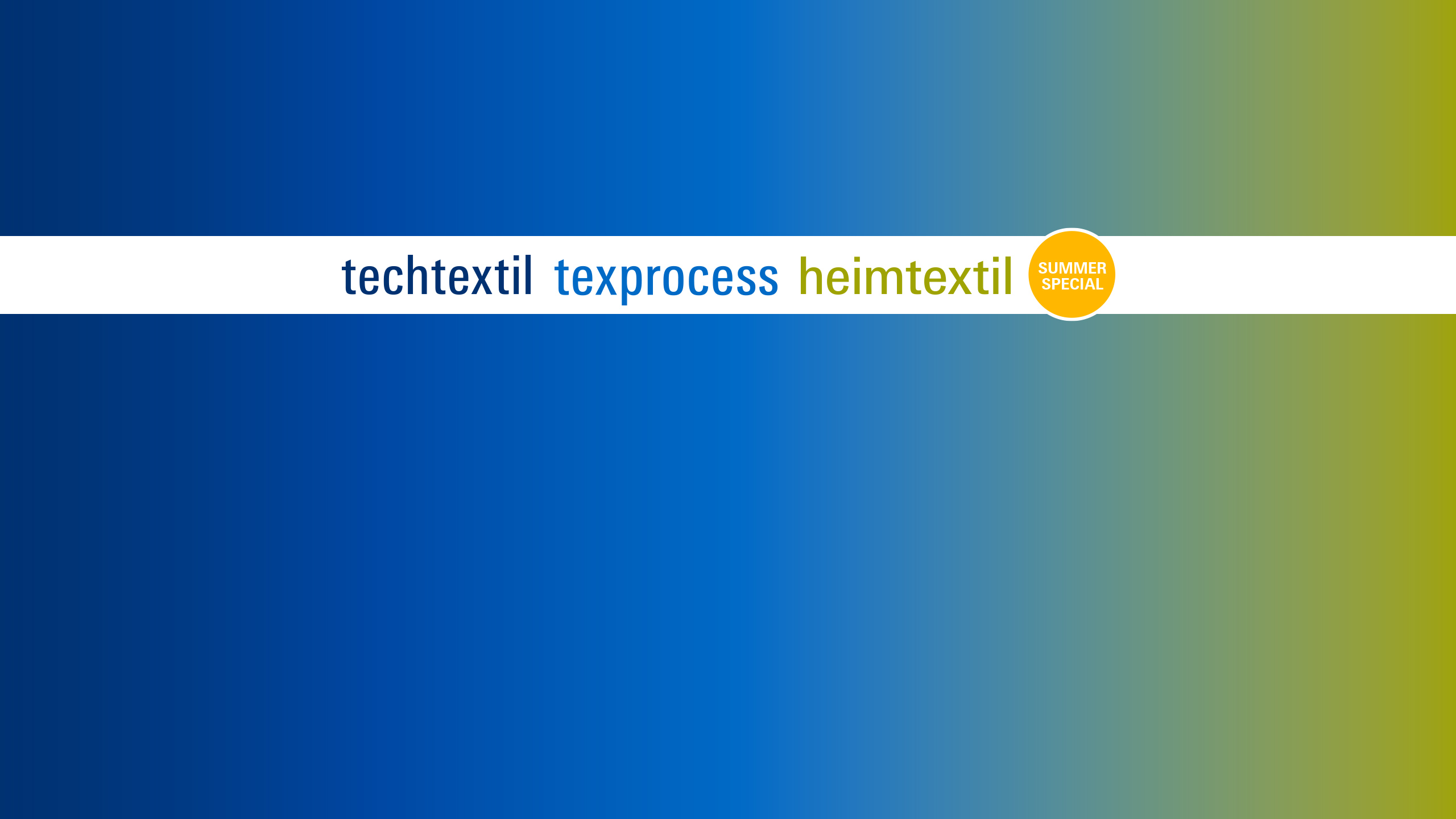 Keyvisual Techtextil-Texprocess Heimtextil